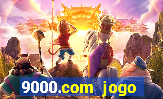 9000.com jogo cassino baixar