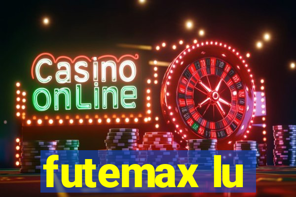 futemax lu