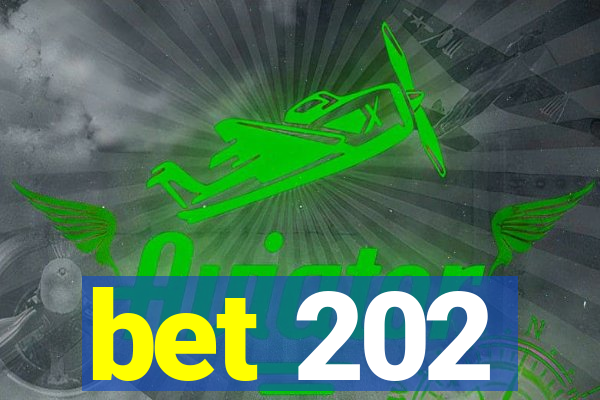 bet 202