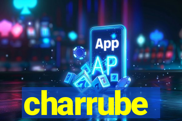 charrube