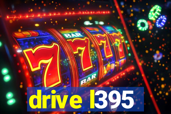 drive l395