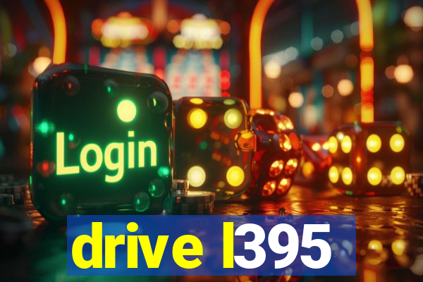 drive l395