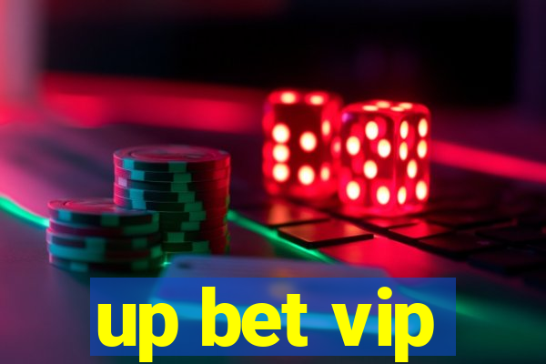 up bet vip