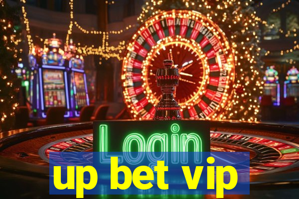 up bet vip