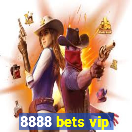 8888 bets vip