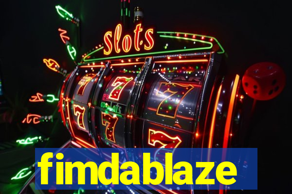 fimdablaze