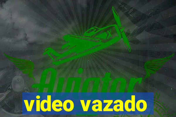 video vazado