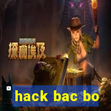 hack bac bo