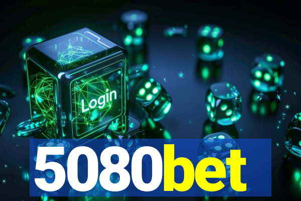 5080bet