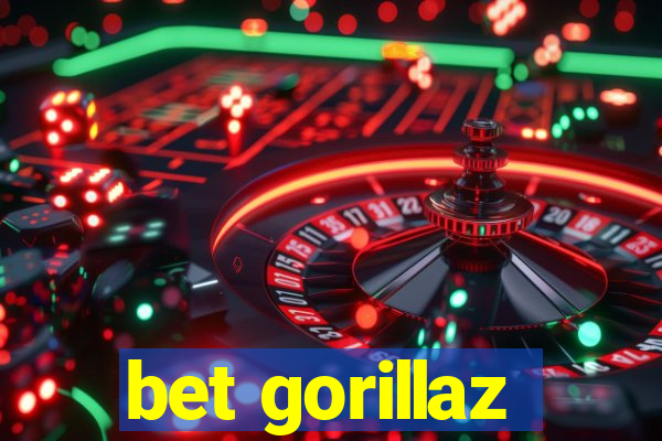 bet gorillaz