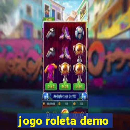 jogo roleta demo