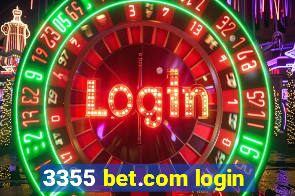 3355 bet.com login