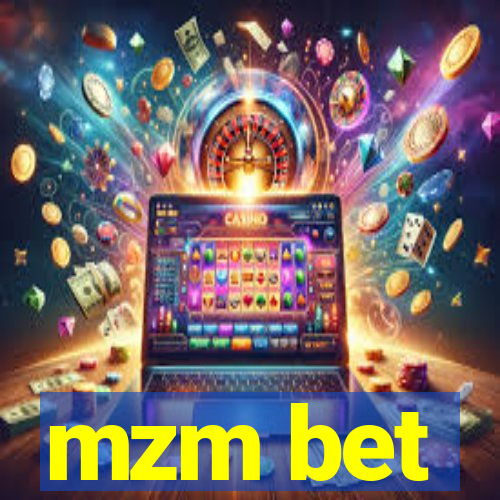 mzm bet