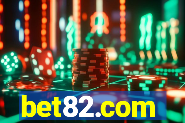 bet82.com