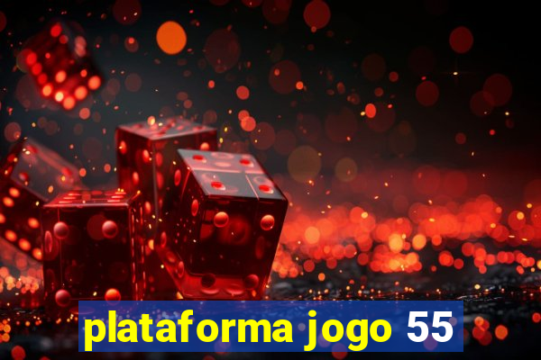 plataforma jogo 55