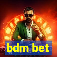 bdm bet