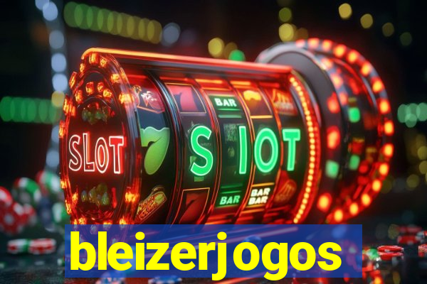 bleizerjogos