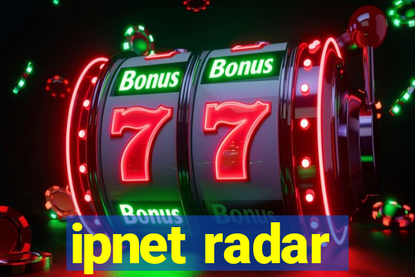 ipnet radar