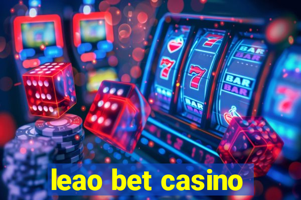 leao bet casino