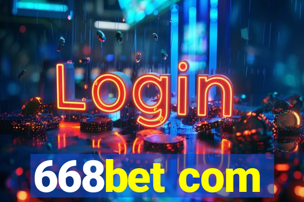 668bet com