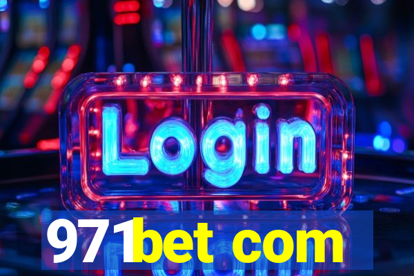 971bet com