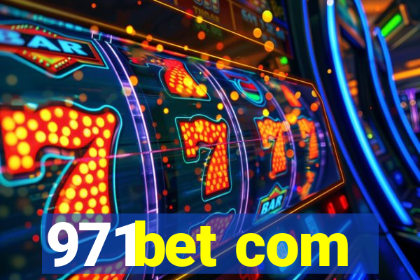 971bet com