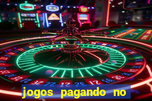 jogos pagando no cadastro 2024