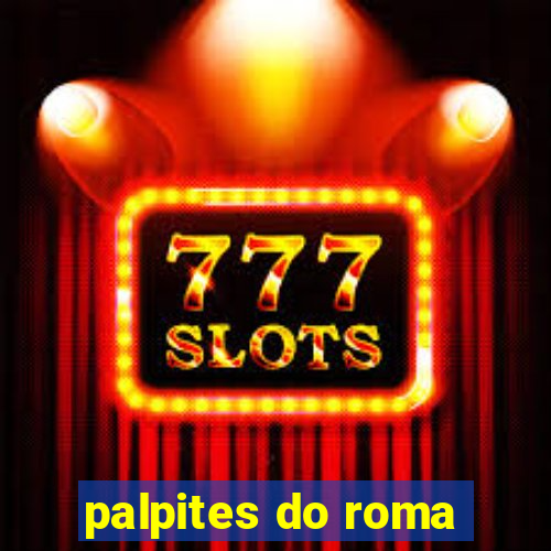 palpites do roma