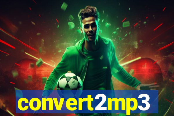 convert2mp3