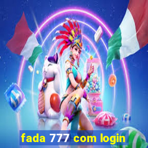 fada 777 com login