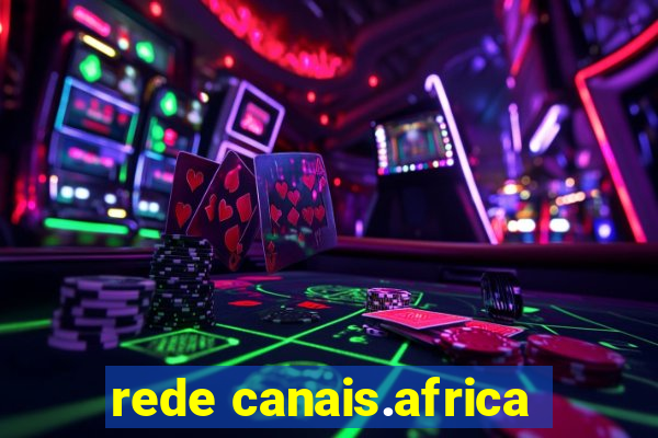 rede canais.africa