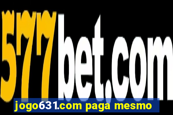 jogo631.com paga mesmo