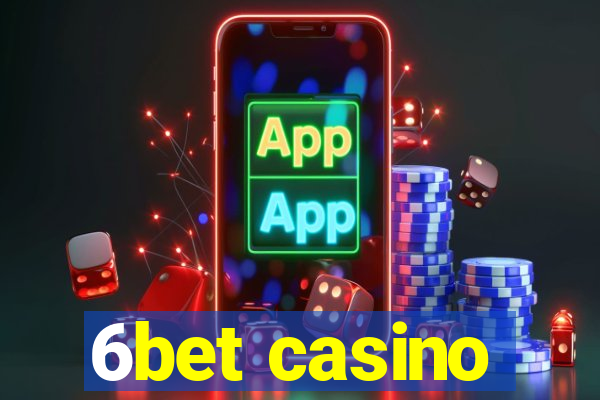 6bet casino