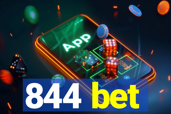 844 bet