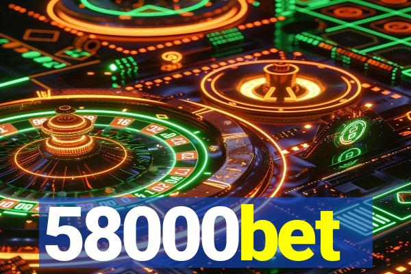 58000bet