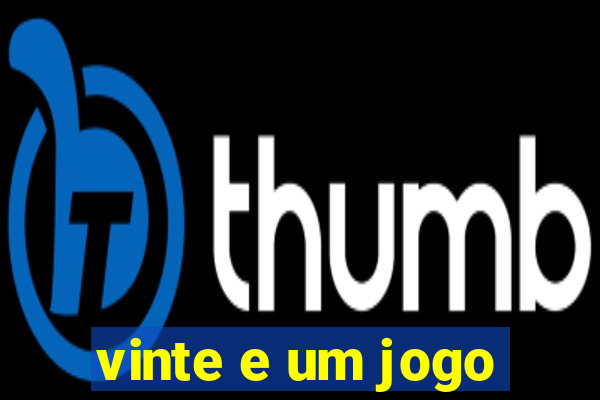 vinte e um jogo