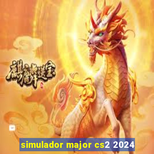 simulador major cs2 2024