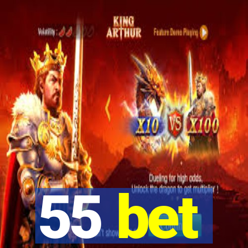 55 bet