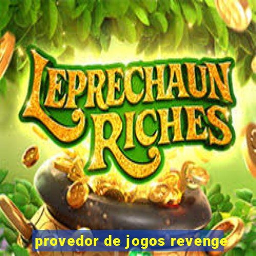 provedor de jogos revenge