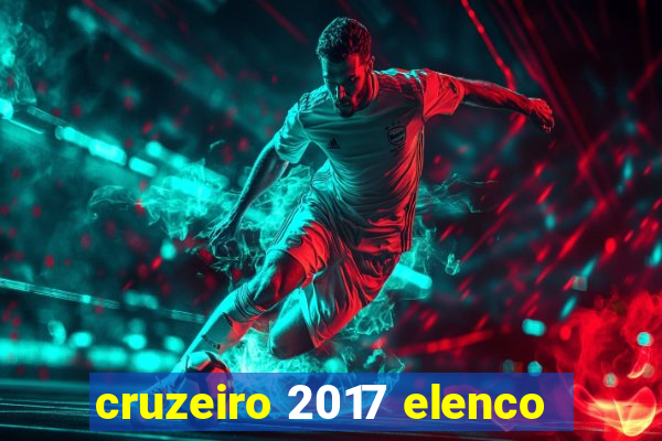 cruzeiro 2017 elenco