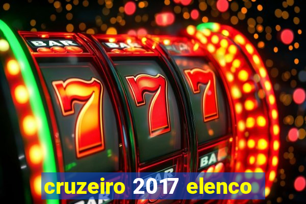 cruzeiro 2017 elenco