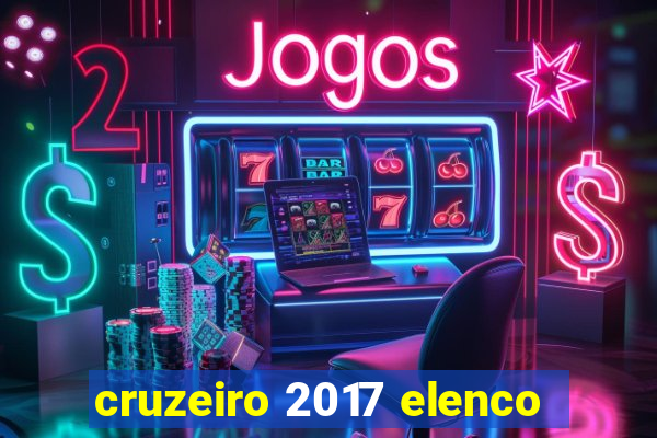 cruzeiro 2017 elenco