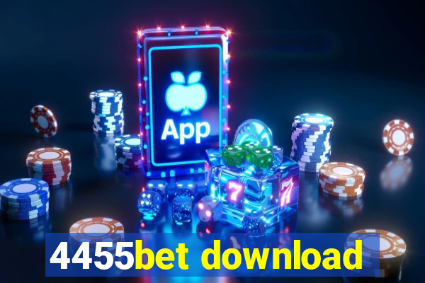 4455bet download