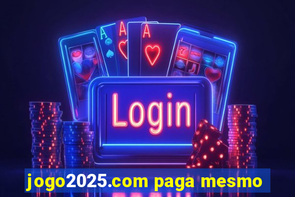 jogo2025.com paga mesmo