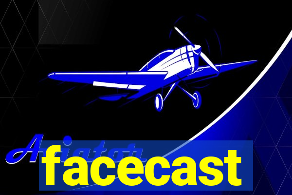 facecast