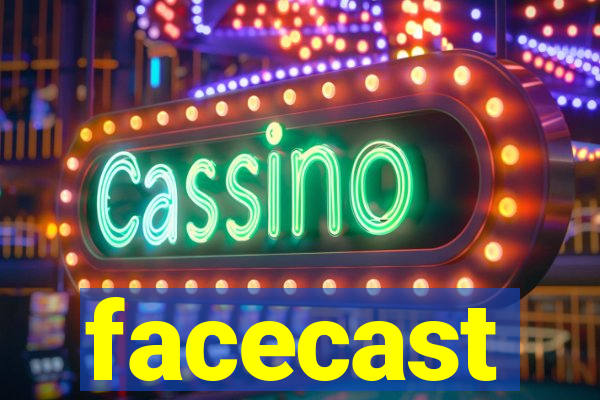 facecast