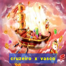 cruzeiro x vasco da gama multicanais