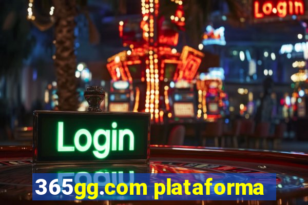 365gg.com plataforma