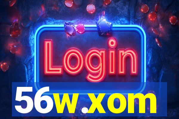 56w.xom