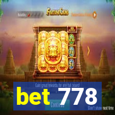 bet 778